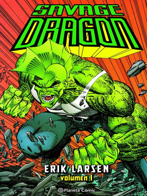 Title details for Savage Dragon nº 01 by Erik Larsen - Available